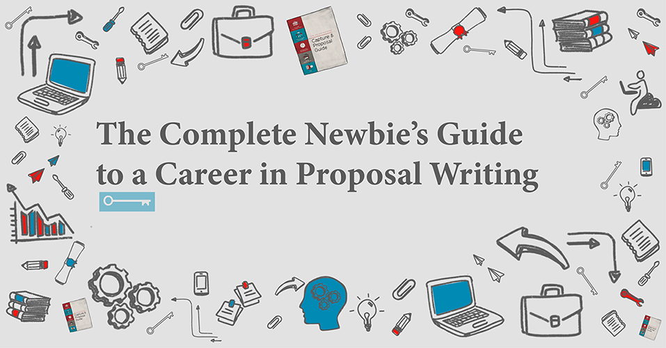 resized-The Complete Newbies Guide to a Career in Proposal Writing